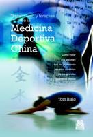 TRATAMIENTO Y TERAPIAS DE LA MEDICINA DEPORTIVA CHINA | 9788480199186 | BISIO, TOM | Llibreria Aqualata | Comprar llibres en català i castellà online | Comprar llibres Igualada