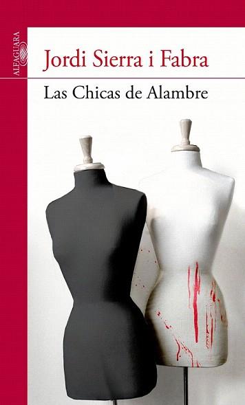 CHICAS DE ALAMBRE, LAS (NOVA ED. 2011) | 9788420475134 | SIERRA I FABRA, JORDI | Llibreria Aqualata | Comprar llibres en català i castellà online | Comprar llibres Igualada