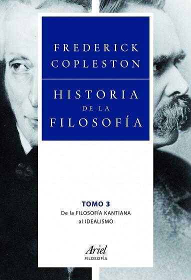 HISTORIA DE LA FILOSOFIA VOL. 3. DE LA FILOSOFIA KANTIANA AL | 9788434469556 | COPLESTON, FREDERICK | Llibreria Aqualata | Comprar libros en catalán y castellano online | Comprar libros Igualada