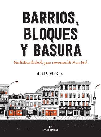 BARRIOS, BLOQUES Y BASURA | 9788417800505 | WERTZ, JULIA | Llibreria Aqualata | Comprar llibres en català i castellà online | Comprar llibres Igualada