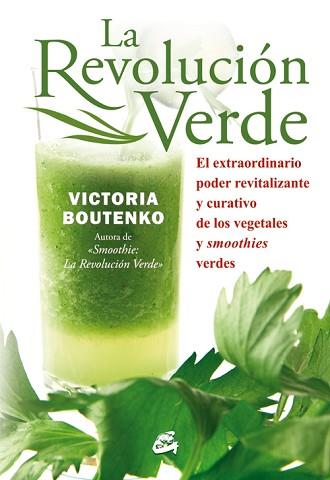 REVOLUCION VERDE, LA | 9788484454397 | BOUTENKO, VICTORIA | Llibreria Aqualata | Comprar libros en catalán y castellano online | Comprar libros Igualada