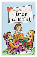 AMOR PEL MOBIL ! (ELLES NO SE'N PERDEN NI UNA 3) | 9788466104753 | MINTE-KONIG, BIANKA | Llibreria Aqualata | Comprar llibres en català i castellà online | Comprar llibres Igualada