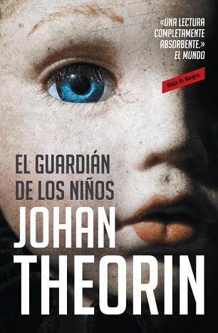 GUARDIÁN DE LOS NIÑOS, EL | 9788439725800 | THEORIN, JOHAN | Llibreria Aqualata | Comprar llibres en català i castellà online | Comprar llibres Igualada