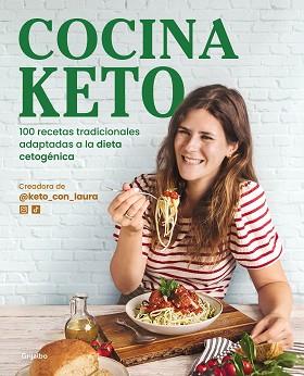 COCINA KETO | 9788418055324 | @KETO_CON_LAURA, | Llibreria Aqualata | Comprar llibres en català i castellà online | Comprar llibres Igualada