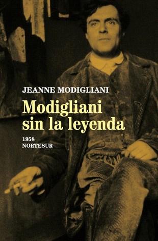 MODIGLIANI SIN LA LEYENDA | 9788493636913 | MODIGLIANI, JEANNE | Llibreria Aqualata | Comprar llibres en català i castellà online | Comprar llibres Igualada