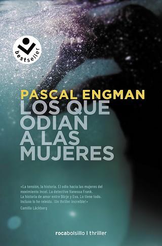 QUE ODIAN A LAS MUJERES, LOS (SERIE VANESSA FRANK 2) | 9788418850363 | ENGMAN, PASCAL | Llibreria Aqualata | Comprar llibres en català i castellà online | Comprar llibres Igualada