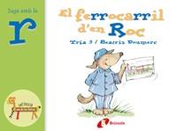 FERROCARRIL D'EN ROC, EL - JUGA AMB LA R (EL ZOO DE LES LLET | 9788483042038 | TRIA 3 / DOUMERC, BEATRIZ | Llibreria Aqualata | Comprar libros en catalán y castellano online | Comprar libros Igualada