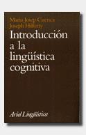 INTRODUCCION A LA LINGÜISTICA COGNITIVA | 9788434482340 | CUENCA, MARIA JOSEP | Llibreria Aqualata | Comprar llibres en català i castellà online | Comprar llibres Igualada