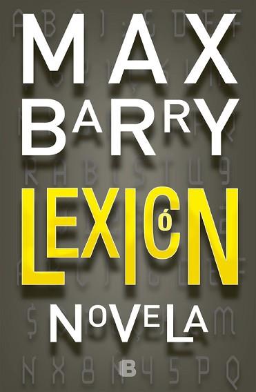 LEXICON | 9788466654340 | BARRY, MAX | Llibreria Aqualata | Comprar libros en catalán y castellano online | Comprar libros Igualada