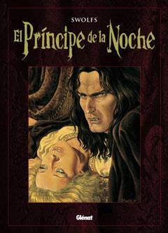 PRINCIPE DE LA NOCHE, EL (INTEGRAL) | 9788499471495 | SWOLFES | Llibreria Aqualata | Comprar llibres en català i castellà online | Comprar llibres Igualada