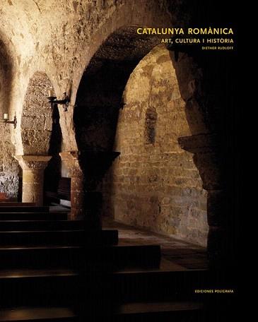 CATALUNYA ROMANICA. ART, CULTURA I HISTORIA | 9788434311572 | RUDLOFF, DIETHER | Llibreria Aqualata | Comprar llibres en català i castellà online | Comprar llibres Igualada