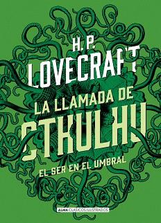 LLAMADA DE CTHULHU, LA (CLÁSICOS) | 9788415618683 | H.P. LOVECRAFT | Llibreria Aqualata | Comprar llibres en català i castellà online | Comprar llibres Igualada