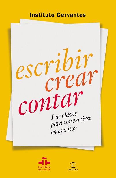 ESCRIBIR CREAR CONTAR | 9788467042054 | INSTITUTO CERVANTES | Llibreria Aqualata | Comprar llibres en català i castellà online | Comprar llibres Igualada