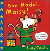 BON NADAL MAISY | 9788495040626 | COUSINS, LUCY | Llibreria Aqualata | Comprar llibres en català i castellà online | Comprar llibres Igualada