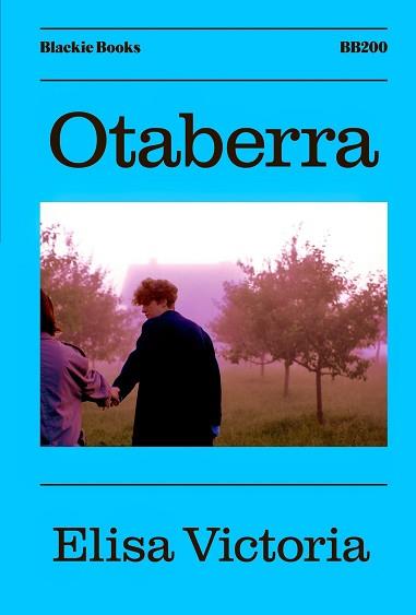 OTABERRA | 9788419654458 | VICTORIA, ELISA | Llibreria Aqualata | Comprar libros en catalán y castellano online | Comprar libros Igualada