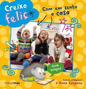 CREIXO FELIÇ COM EM SENTO A CASA | 9788490573808 | VARIOS AUTORES | Llibreria Aqualata | Comprar llibres en català i castellà online | Comprar llibres Igualada