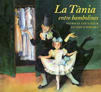 TANIA ENTRE BAMBOLINES, LA | 9788484880844 | GAUCH, PATRICIA LEE / ICHIKAWA, SATOMI | Llibreria Aqualata | Comprar llibres en català i castellà online | Comprar llibres Igualada