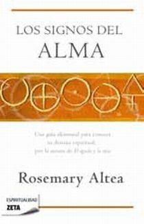 SIGNOS DEL ALMA (ZETA ESPIRITUALIDAD 248) | 9788498724417 | ALTEA, ROSEMARY | Llibreria Aqualata | Comprar libros en catalán y castellano online | Comprar libros Igualada