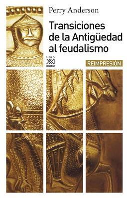 TRANSICIONES DE LA ANTIGUEDAD AL FEUDALISMO | 9788432303555 | ANDERSON, PERRY | Llibreria Aqualata | Comprar llibres en català i castellà online | Comprar llibres Igualada