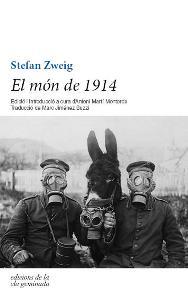 MÓN DE 1914, EL | 9788494046797 | ZWEIG, STEFAN | Llibreria Aqualata | Comprar llibres en català i castellà online | Comprar llibres Igualada