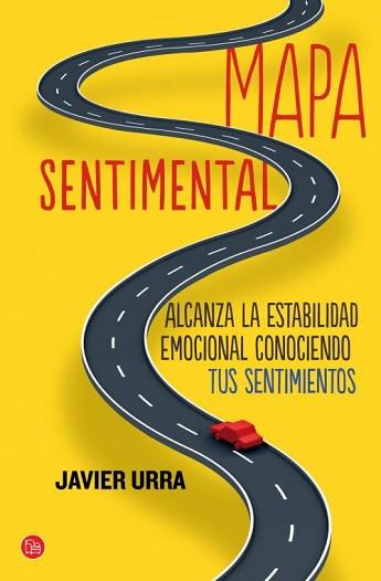 MAPA SENTIMENTAL | 9788466327459 | URRA, JAVIER | Llibreria Aqualata | Comprar libros en catalán y castellano online | Comprar libros Igualada