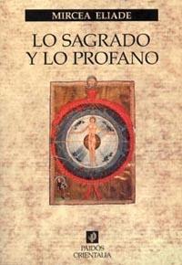 LO SAGRADO Y LO PROFANO (ORIENTALIA 57) | 9788449305139 | ELIADE, MIRCEA | Llibreria Aqualata | Comprar llibres en català i castellà online | Comprar llibres Igualada