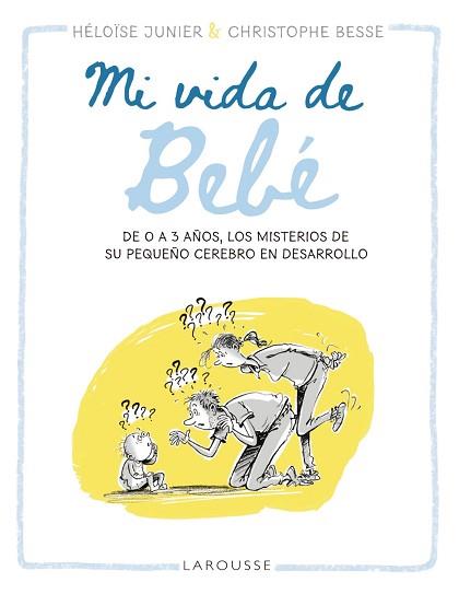 MI VIDA DE BEBÉ | 9788419250513 | JUNIER, HÉLOÏSE | Llibreria Aqualata | Comprar llibres en català i castellà online | Comprar llibres Igualada