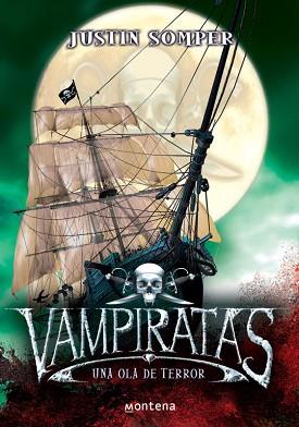 VAMPIRATAS II. UNA OLA DE TERROR | 9788484413653 | SOMPER, JUSTIN | Llibreria Aqualata | Comprar llibres en català i castellà online | Comprar llibres Igualada