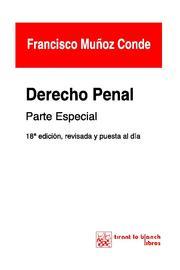 DERECHO PENAL PARTE ESPECIAL 18ª ED.2010 | 9788498769319 | MUÑOZ CONDE, FRANCISCO | Llibreria Aqualata | Comprar llibres en català i castellà online | Comprar llibres Igualada