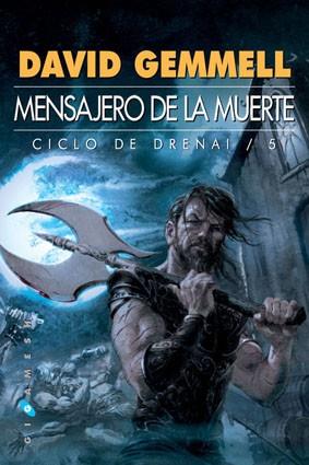 MENSAJERO DE LA MUERTE (CICLO DE DRENAI 5) | 9788496208131 | GEMMELL, DAVID | Llibreria Aqualata | Comprar llibres en català i castellà online | Comprar llibres Igualada