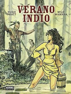 VERANO INDIO | 9788467938630 | HUGO PRATT / MILO MANARA | Llibreria Aqualata | Comprar llibres en català i castellà online | Comprar llibres Igualada