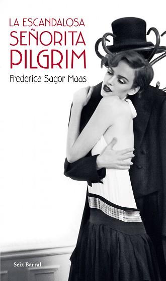 ESCANDALOSA SEÑORITA PILGRIM, LA | 9788432214745 | SAGOR MAAS, FREDERICA  | Llibreria Aqualata | Comprar llibres en català i castellà online | Comprar llibres Igualada