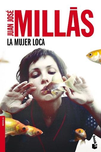 MUJER LOCA, LA | 9788432225000 | MILLÁS, JUAN JOSÉ  | Llibreria Aqualata | Comprar llibres en català i castellà online | Comprar llibres Igualada