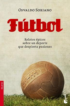 FUTBOL (BOOKET 2317) | 9788432250804 | SORIANO, OSVALDO | Llibreria Aqualata | Comprar llibres en català i castellà online | Comprar llibres Igualada