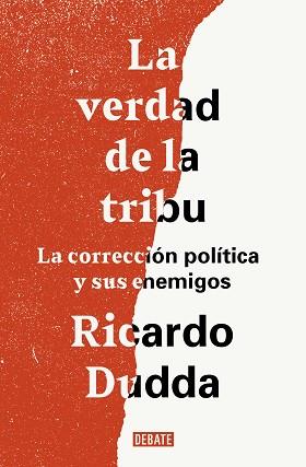 VERDAD DE LA TRIBU, LA | 9788499929149 | DUDDA, RICARDO | Llibreria Aqualata | Comprar libros en catalán y castellano online | Comprar libros Igualada