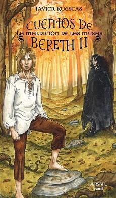 CUENTOS DE BERETH II (LA MALDICION DE LAS MUSAS) | 9788492929047 | RUESCAS, JAVIER | Llibreria Aqualata | Comprar llibres en català i castellà online | Comprar llibres Igualada