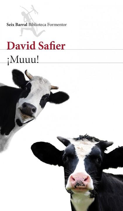 MUUU! | 9788432220289 | SAFIER, DAVID | Llibreria Aqualata | Comprar llibres en català i castellà online | Comprar llibres Igualada