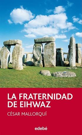 FRATERNIDAD DE EIHWAZ, LA (PERISCOPIO 36) | 9788423671649 | MALLORQUI, CESAR | Llibreria Aqualata | Comprar libros en catalán y castellano online | Comprar libros Igualada