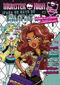 MONSTER HIGH. ¡PASA UN RATO DE MIEDO CON LAS MONSTER HIGH! CUADERNO DE ACTIVIDAD | 9788420412894 | VARIOS AUTORES | Llibreria Aqualata | Comprar libros en catalán y castellano online | Comprar libros Igualada