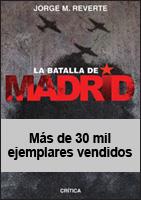 BATALLA DE MADRID, LA | 9788484325574 | MARTINEZ REVERTE, JORGE | Llibreria Aqualata | Comprar libros en catalán y castellano online | Comprar libros Igualada