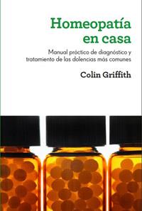 HOMEOPATIA EN CASA | 9788415541103 | GRIFFITH, COLIN | Llibreria Aqualata | Comprar llibres en català i castellà online | Comprar llibres Igualada