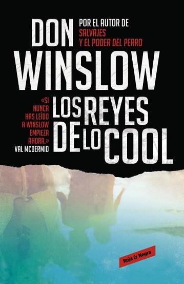 REYES DE LO COOL, LOS | 9788439725848 | WINSLOW, DON | Llibreria Aqualata | Comprar llibres en català i castellà online | Comprar llibres Igualada