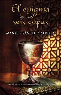 ENIGMA DE LAS SEIS COPAS, EL | 9788466653190 | SÁNCHEZ-SEVILLA, MANUEL | Llibreria Aqualata | Comprar llibres en català i castellà online | Comprar llibres Igualada