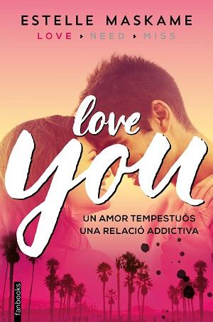 YOU 1. LOVE YOU | 9788416297481 | MASKAME, ESTELLE  | Llibreria Aqualata | Comprar llibres en català i castellà online | Comprar llibres Igualada