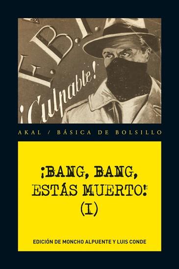 BANG, BANG, ESTÁS MUERTO! VOL. I | 9788446034681 | VV.AA. | Llibreria Aqualata | Comprar llibres en català i castellà online | Comprar llibres Igualada