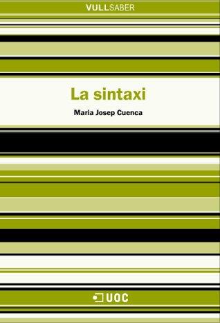 SINTAXI, LA (VULL SABER 56) | 9788497886017 | CUENCA, JOSEP MARIA | Llibreria Aqualata | Comprar llibres en català i castellà online | Comprar llibres Igualada