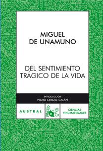 DEL SENTIMIENTO TRÁGICO (FILOSOFIA AUSTRAL 312) | 9788467025736 | UNAMUNO, MIGUEL DE | Llibreria Aqualata | Comprar libros en catalán y castellano online | Comprar libros Igualada