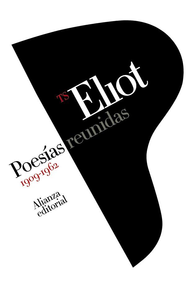 POESÍAS REUNIDAS 1909-1962 | 9788411484398 | ELIOT, T. S. | Llibreria Aqualata | Comprar llibres en català i castellà online | Comprar llibres Igualada