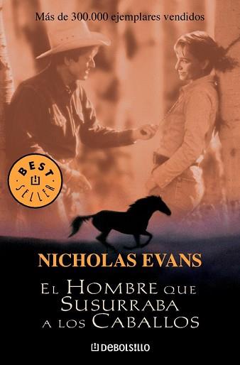 HOMBRE QUE SUSURRABA A LOS CABALLOS (BEST SERLLER 301-1) | 9788497931106 | EVANS, NICK | Llibreria Aqualata | Comprar libros en catalán y castellano online | Comprar libros Igualada