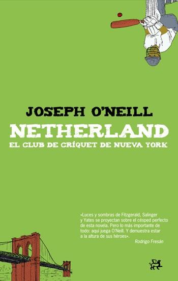 NETHERLAND (MODERNOS Y CLASICOS 300) | 9788476698679 | O'NEILL, JOSEPH | Llibreria Aqualata | Comprar llibres en català i castellà online | Comprar llibres Igualada